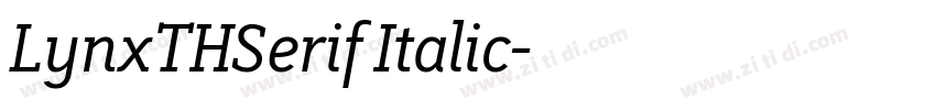 LynxTHSerif Italic字体转换